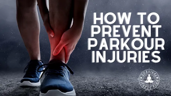 The Most Common Parkour Injuries and How to Prevent Them